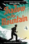 Shadow on the Mountain: A Novel Inspired by the True Adventures of a Wartime Spy - 圖片 1