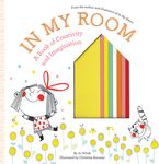 In My Room: A Book of Creativity and Imagination - 圖片 1