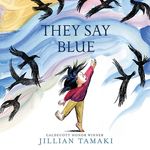 They Say Blue: A Picture Book - 圖片 1
