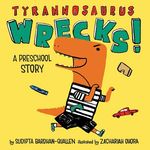 Tyrannosaurus Wrecks!: A Preschool Story - 圖片 1