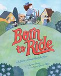 Born to Ride: A Story about Bicycle Face - 圖片 1