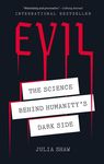 Evil: The Science Behind Humanity's Dark Side - 圖片 1