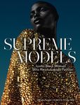 Supreme Models: Iconic Black Women Who Revolutionized Fashion - 圖片 1