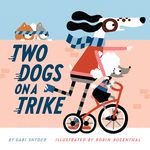 Two Dogs on a Trike: Count to Ten and Back Again - 圖片 1