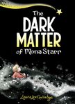 The Dark Matter of Mona Starr: A Graphic Novel - 圖片 1