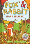 Fox & Rabbit Make Believe (Fox & Rabbit Book #2) - 圖片 1