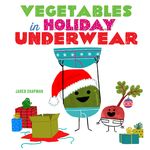 Vegetables in Holiday Underwear: A Funny Christmas Book for Toddlers - 圖片 1