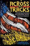 Across the Tracks: Remembering Greenwood, Black Wall Street, and the Tulsa Race Massacre - 圖片 1