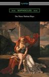 The Three Theban Plays: Antigone, Oedipus the King, and Oedipus at Colonus (Translated by Francis Storr with Introductions by Richard C. Jebb) - 圖片 1