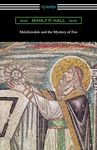 Melchizedek and the Mystery of Fire - 圖片 1