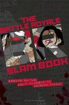 Battle Royale Slam Book: Essays on the Cult Classic by Koushun Takami - 圖片 1