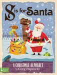 S Is for Santa: A Christmas Alphabet - 圖片 1