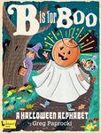 B Is for Boo: A Halloween Alphabet - 圖片 1
