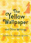 The Yellow Wallpaper and Other Writings - 圖片 1