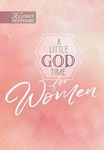 A Little God Time for Women: 365 Daily Devotions - 圖片 1