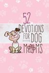 52 Devotions for Dog Moms - 圖片 1