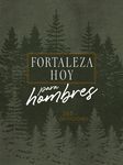 Forteleza Hoy Para Hombres: 365 Devociones - 圖片 1