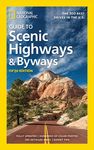 National Geographic Guide to Scenic Highways and Byways, 5th Edition: The 300 Best Drives in the U.S. - 圖片 1