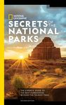 National Geographic Secrets of the National Parks, 2nd Edition: The Experts' Guide to the Best Experiences Beyond the Tourist Trail - 圖片 1