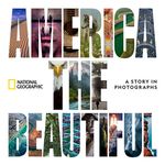 America the Beautiful: A Story in Photographs - 圖片 1