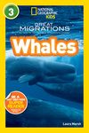 Great Migrations Whales (National Geographic Kids Readers, Level 3): As Seen on the National Geographic Channel - 圖片 1