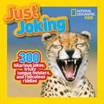 Just Joking: 300 Hilarious Jokes, Tricky Tongue Twisters, and Ridiculous Riddles - 圖片 1