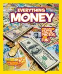National Geographic Kids Everything Money: A Wealth of Facts, Photos, and Fun! - 圖片 1