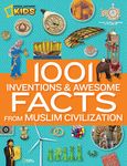 1001 Inventions and Awesome Facts from Muslim Civilization: Official Children's Companion to the 1001 Inventions Exhibition - 圖片 1