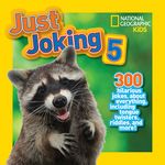 Just Joking 5: 300 Hilarious Jokes about Everything, Including Tongue Twisters, Riddles, and More! - 圖片 1