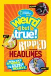 Weird But True! Ripped from the Headlines: Real-Life Stories You Have to Read to Believe - 圖片 1