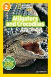 Alligators and Crocodiles (National Geographic Kids Readers, Level 2) - 圖片 1