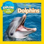 Explore My World: Dolphins - 圖片 1
