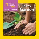 National Geographic Kids Look & Learn: In My Garden - 圖片 1