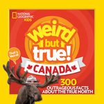 Weird But True! Canada: 300 Outrageous Facts about the True North - 圖片 1