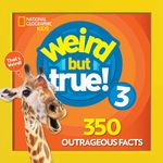 Weird But True 3: Expanded Edition: 350 Outrageous Facts - 圖片 1