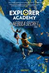 Explorer Academy: The Nebula Secret (Book 1) - 圖片 1