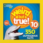 Weird But True 10: 350 Outrageous Facts - 圖片 1