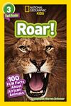 Roar! (National Geographic Kids Readers, Level 3/Fact Reader): 100 Fun Facts about African Animals - 圖片 1
