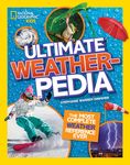National Geographic Kids Ultimate Weatherpedia: The Most Complete Weather Reference Ever - 圖片 1