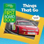 National Geographic Kids Little Kids First Board Book: Things That Go - 圖片 1