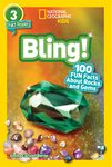 Bling! (National Geographic Kids Readers, Level 3/Fact Reader): 100 Fun Facts about Rocks and Gems - 圖片 1