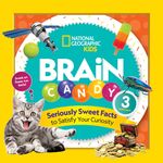 Brain Candy 3: Seriously Sweet Facts to Satisfy Your Curiosity - 圖片 1