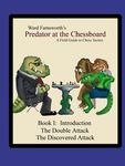 Predator at the Chessboard: A Field Guide to Chess Tactics (Book I) - 圖片 1