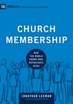 Church Membership: How the World Knows Who Represents Jesus - 圖片 1