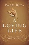 A Loving Life: In a World of Broken Relationships - 圖片 1