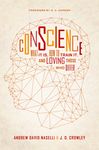 Conscience: What It Is, How to Train It, and Loving Those Who Differ - 圖片 1