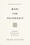 Made for Friendship: The Relationship That Halves Our Sorrows and Doubles Our Joys - 圖片 1