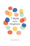 7 Myths about Singleness - 圖片 1