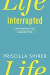 Life Interrupted: Navigating the Unexpected - 圖片 1