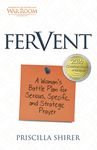 Fervent: A Woman's Battle Plan to Serious, Specific and Strategic Prayer - 圖片 1